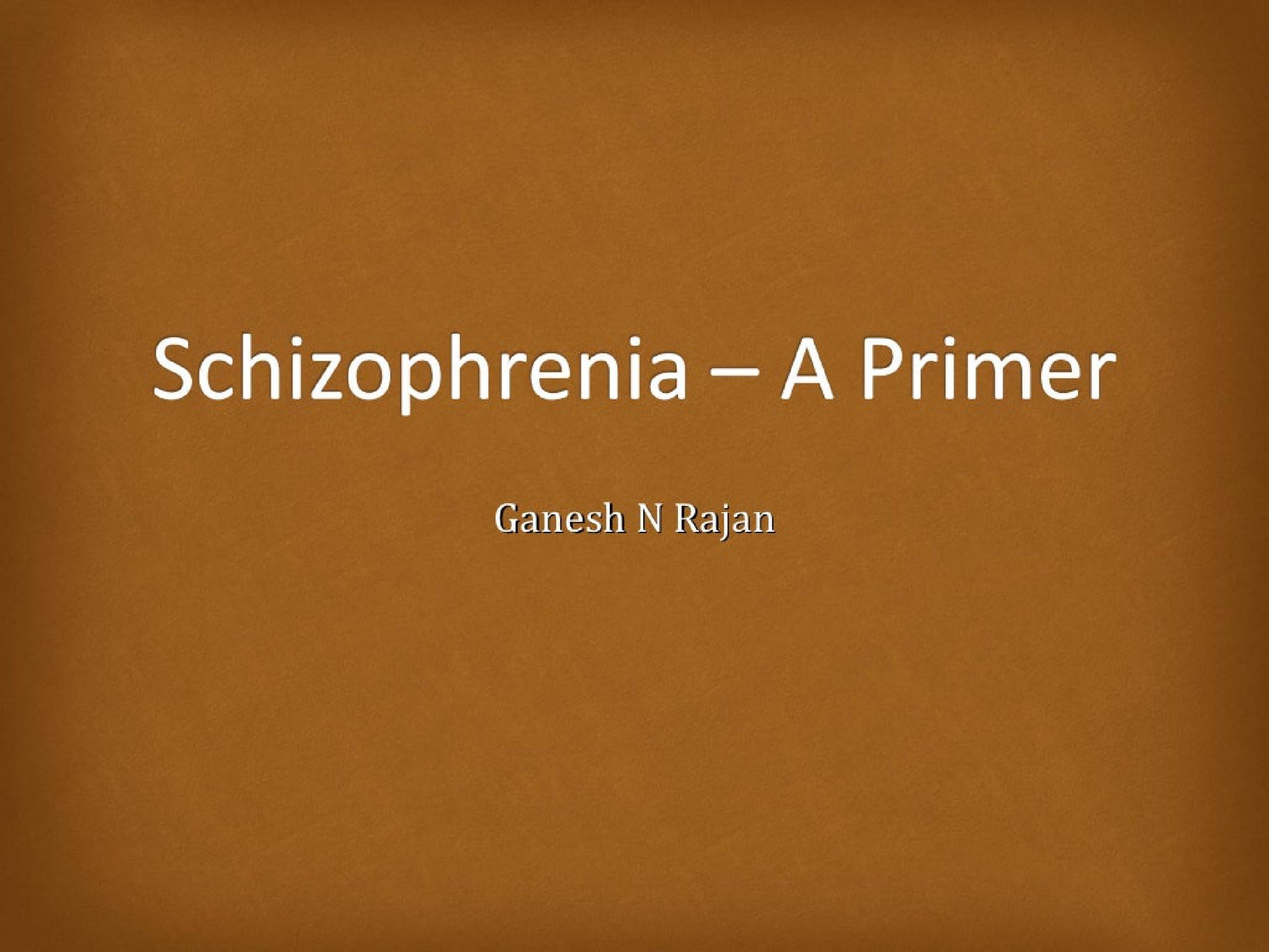 Schizophrenia