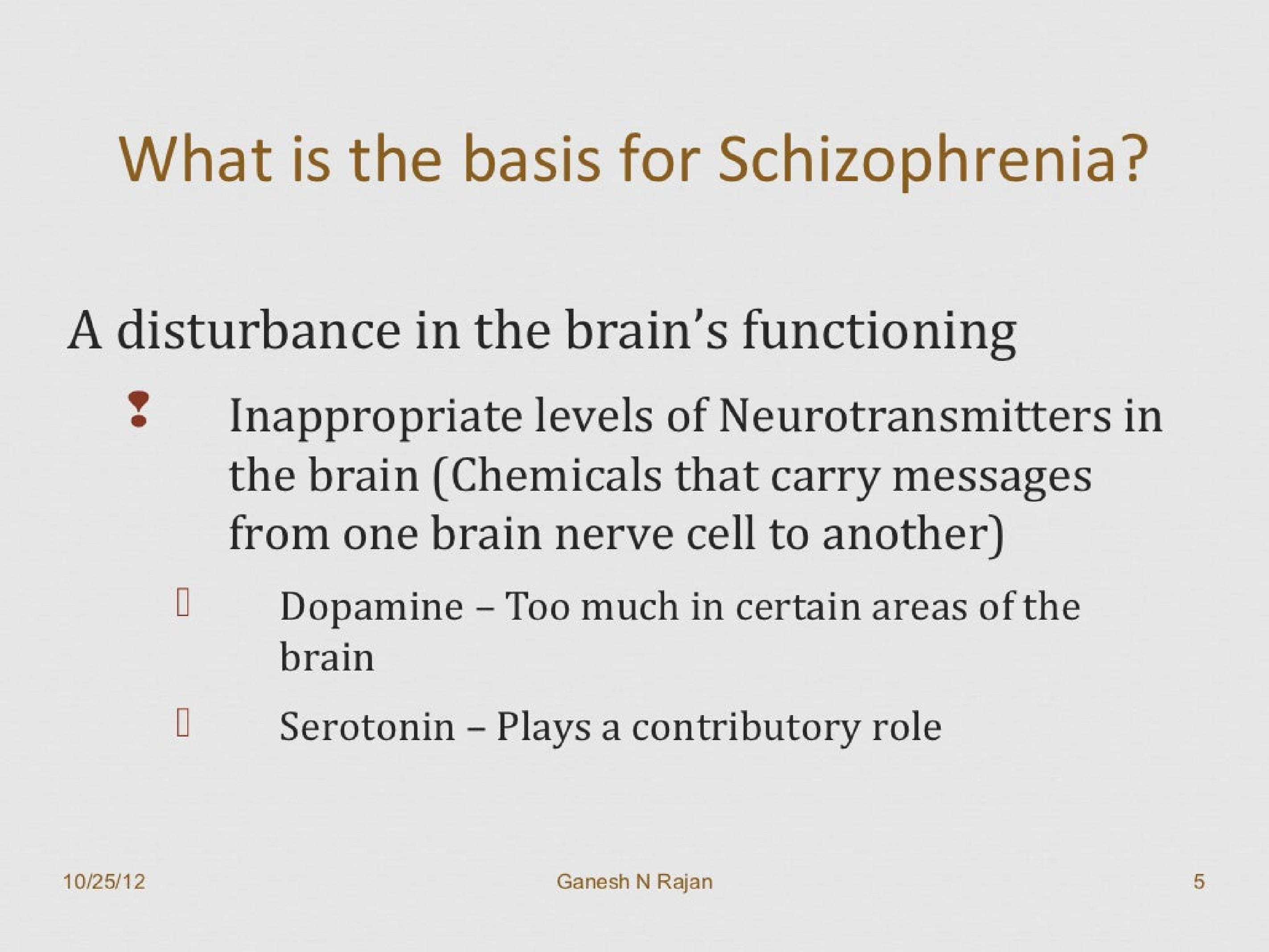 Schizophrenia